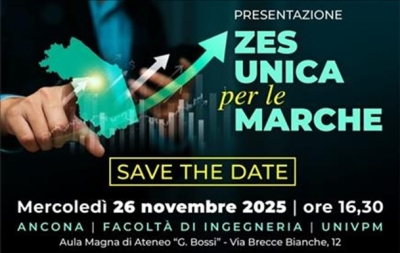 ZES UNICA PER LE MARCHE – MERCOLEDÌ 26 NOVEMBRE L’EVENTO REGIONALE DI PRESENTAZIONE