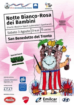 La &ldquo;Notte Bianco-Rosa dei Bambini&rdquo; a San Benedetto andr&agrave; in scena sabato 3 agosto