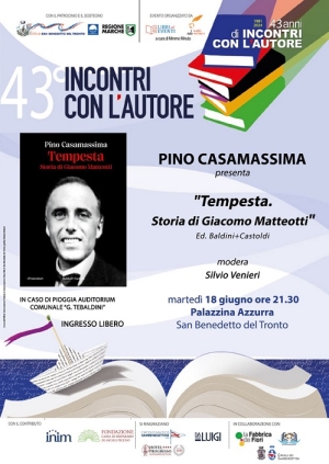 Pino Casamassima presenta presso la Palazzina Azzura il suo libro &ldquo;Tempesta. Storia di Giacomo Matteotti&rdquo;
