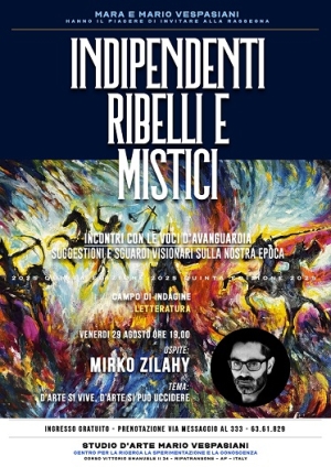 Indipendenti, Ribelli e Mistici: cresce ancora l'area letteratura con Mirko Zilahy