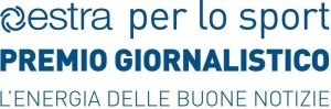 Al via l'VIII Edizione del Premio Giornalistico "Estra per lo sport: l'energia delle buone notizie"