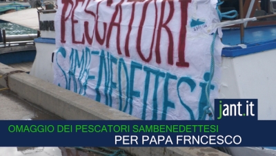 OMAGGIO DEI PESCATORI ITALIANI A PAPA FRANCESCO