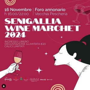 Evento WINE MARCHET a Senigallia il 16 e 17 novembre 2024