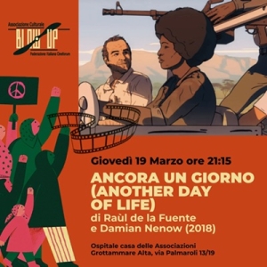 Associazione Blow Up, gioved&igrave; 19 marzo proiezione del film ANCORA UN GIORNO