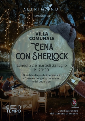 &ldquo;A Cena con Sherlock&rdquo;: Un viaggio tra mistero e alta cucina per riscoprire la Villa Comunale di Teramo
