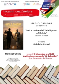 Incontri con l&rsquo;autore, Sergio Cutrona presenta il libro &ldquo;Luci e ombre dell&rsquo;intelligenza artificiale&rdquo;