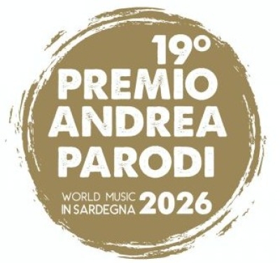 WORLD MUSIC: AL VIA IL BANDO DEL 19&deg; PREMIO ANDREA PARODI PER ARTISTI DI TUTTO IL MONDO  LE FINALI DEL DEL CONTEST A CAGLIARI DAL 15 AL 17 OTTOBRE 2026contest