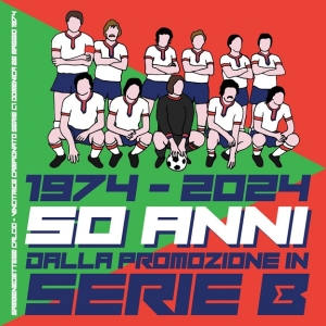 Domenica 26 maggio anniversario di 50 anni dalla Seconda Storica promozione in serie B della Sambenedettese Calcio